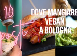 I miei 10 posti preferiti dove mangiare Vegan a Bologna