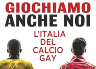Giochiamo anche noi: l’Italia del calcio gay