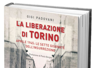 La liberazione di Torino, dal 22 aprile 2022 nelle librerie La liberazione di Torino