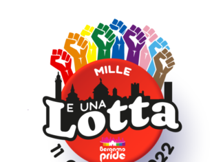 Bergamo Pride 11 Giugno 2022: Mille e una lotta! Bergamo Pride 2022