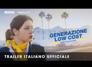 “Generazione Low Cost” trailer ufficiale. Al cinema dal 22 maggio
