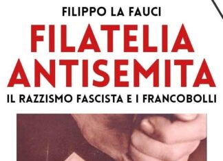 Filatelia antisemita. Il razzismo fascista e i francobolli