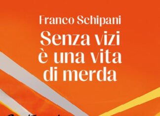 La vita “viziosa” di Franco Schipani è tutta raccontata in un libro!